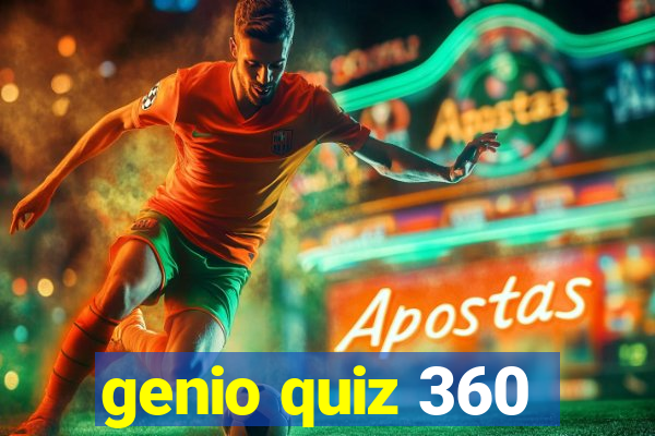 genio quiz 360